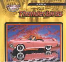 The Story of Ford Thunderbirds