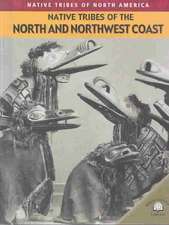 Native Tribes of the North and Northwest Coast