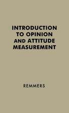 Introduction to Opinion and Attitude Measurement