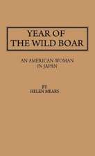 Year of the Wild Boar: An American Woman in Japan