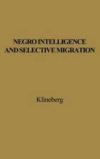 Negro Intelligence and Selective Migration.