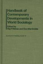 Handbook of Contemporary Developments in World Sociology