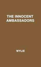 The Innocent Ambassadors