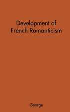 The Development of French Romanticism: The Impact of the Industrial Revolution on Literature