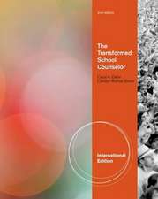 The Transformed School Counselor, International Edition