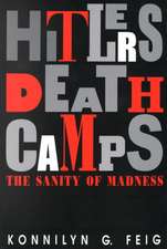 Hitler's Death Camps