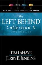 The Left Behind Collection: Volumes 5-8