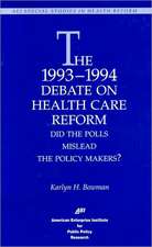 The 1993-1994 Debate on Health Care Reform