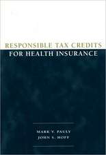 Responsible Tax Credits for Health Insurance