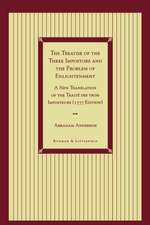 The Treatise of the Three Impostors and the Problem of Enlightenment