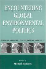 Encountering Global Environmental Politics