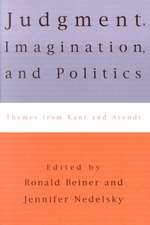 Judgment, Imagination, and Politics