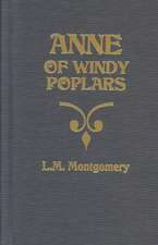 Anne of Windy Poplars