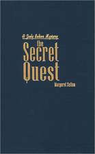 The Secret Quest