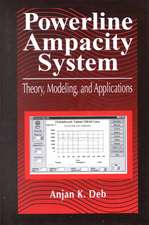 Powerline Ampacity System: Theory, Modeling and Applications