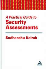 A Practical Guide to Security Assessments