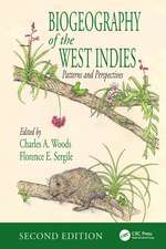 Biogeography of the West Indies: Patterns and Perspectives, Second Edition