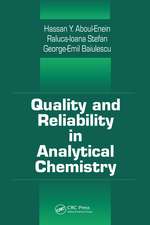 Quality and Reliability in Analytical Chemistry