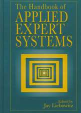 The Handbook of Applied Expert Systems