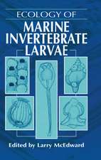 Ecology of Marine Invertebrate Larvae