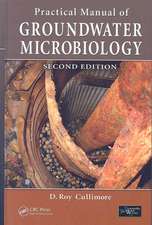 Practical Manual of Groundwater Microbiology