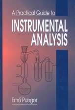 A Practical Guide to Instrumental Analysis