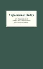 Anglo–Norman Studies XIV – Proceedings of the Battle Conference 1991