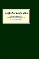 Anglo–Norman Studies XV – Proceedings of the Battle Conference 1992