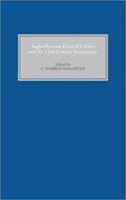 Anglo–Norman Political Culture and the Twelfth C – Proceedings of the Borchard Conference on Anglo–Norman History, 1995