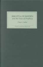 Birgitta of Sweden and the Voice of Prophecy