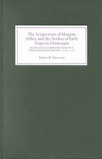 The Scriptorium of Margam Abbey and the Scribes – Secretarial Administration in a Welsh Marcher Barony, c.1150–c.1225