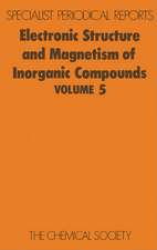 Electronic Structure and Magnetism of Inorganic Compounds: Volume 5