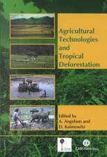 Agricultural Technologies and Tropical Deforestation