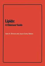 Lipids: A Clinicians' Guide