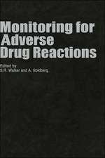 Monitoring for Adverse Drug Reactions