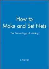 How to Make and Set Nets