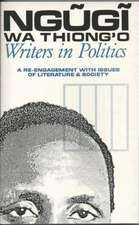 Writers in Politics – A Re–engagement with Issues of Literature and Society