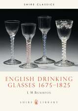 English Drinking Glasses 1675–1825