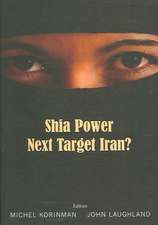 Shia Power: Next Target Iran?