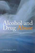 Alcohol and Drug Abuse