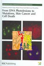 From DNA Photolesions to Mutations, Skin Cancer and Cell Death