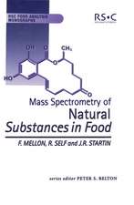 Mass Spectrometry of Natural Substances in Food