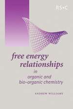 Free Energy Relationships in Organic and Bio-Organic Chemistry: Rsc