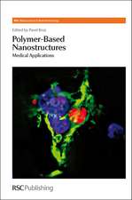 Polymer-Based Nanostructures: Medical Applications