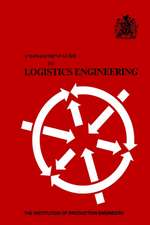 A Management Guide to Logistics Engineering