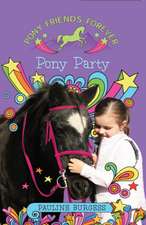 Pony Party