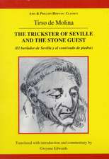 Tirso de Molina: The Trickster of Seville and the Stone Guest