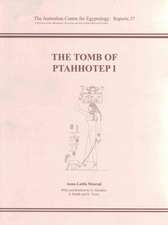 The Tomb of Ptahhotep I