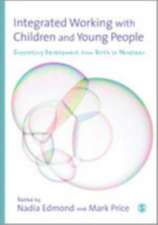 Integrated Working with Children and Young People