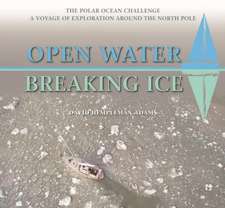 Open Water-Breaking Ice